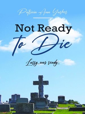 cover image of Not Ready to Die